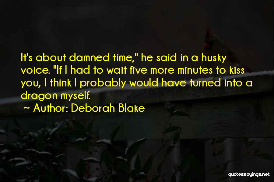 Deborah Blake Quotes 461048