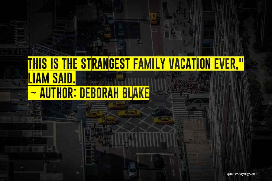 Deborah Blake Quotes 664018