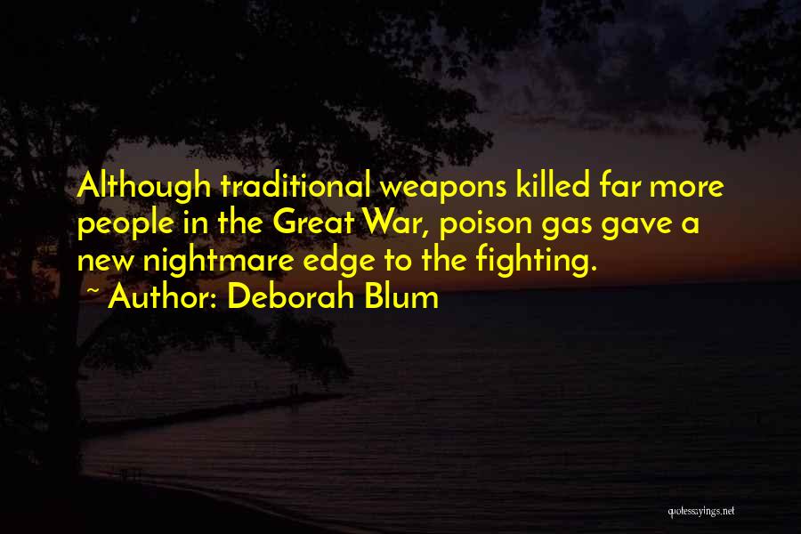Deborah Blum Quotes 1696181