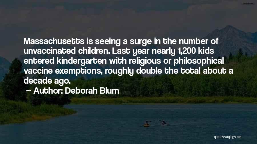 Deborah Blum Quotes 519544