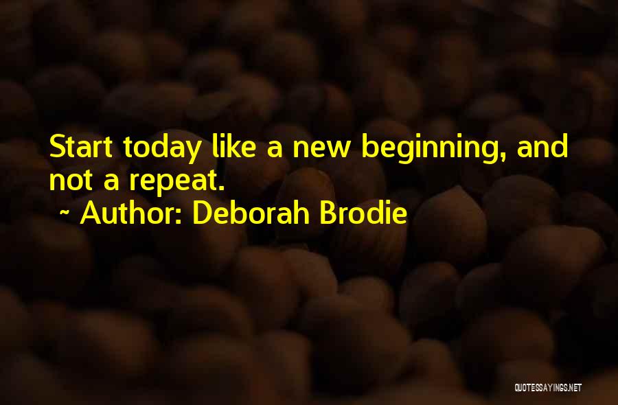 Deborah Brodie Quotes 1320259