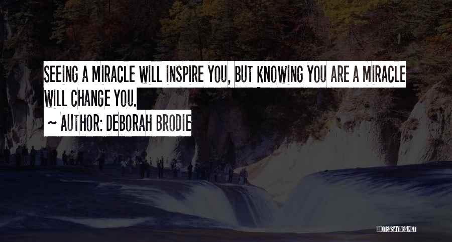 Deborah Brodie Quotes 1339012
