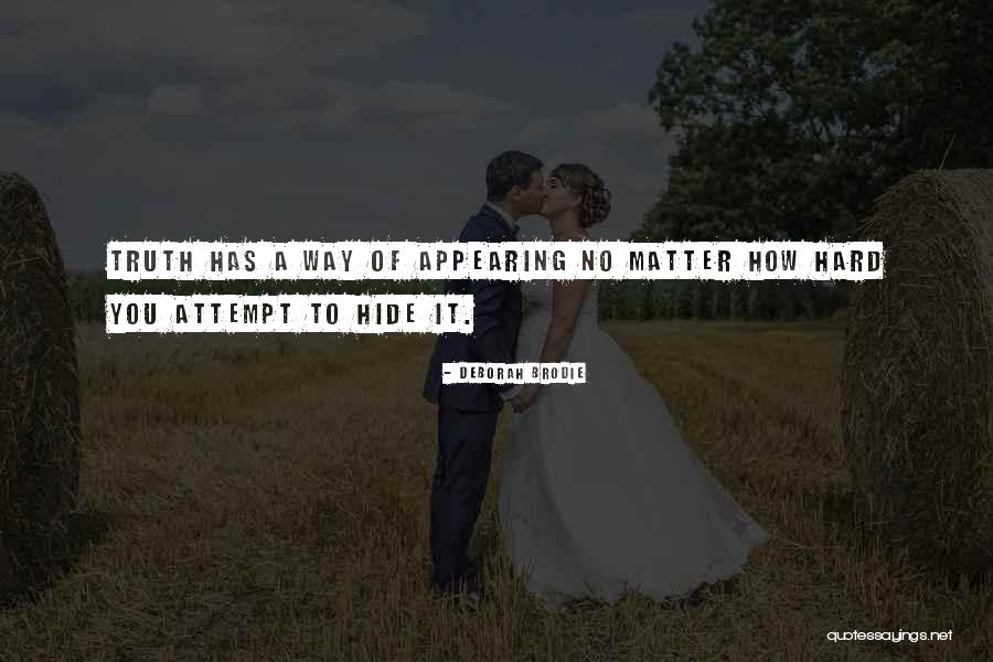 Deborah Brodie Quotes 1541122 Deborah Brodie Quotes 1541122