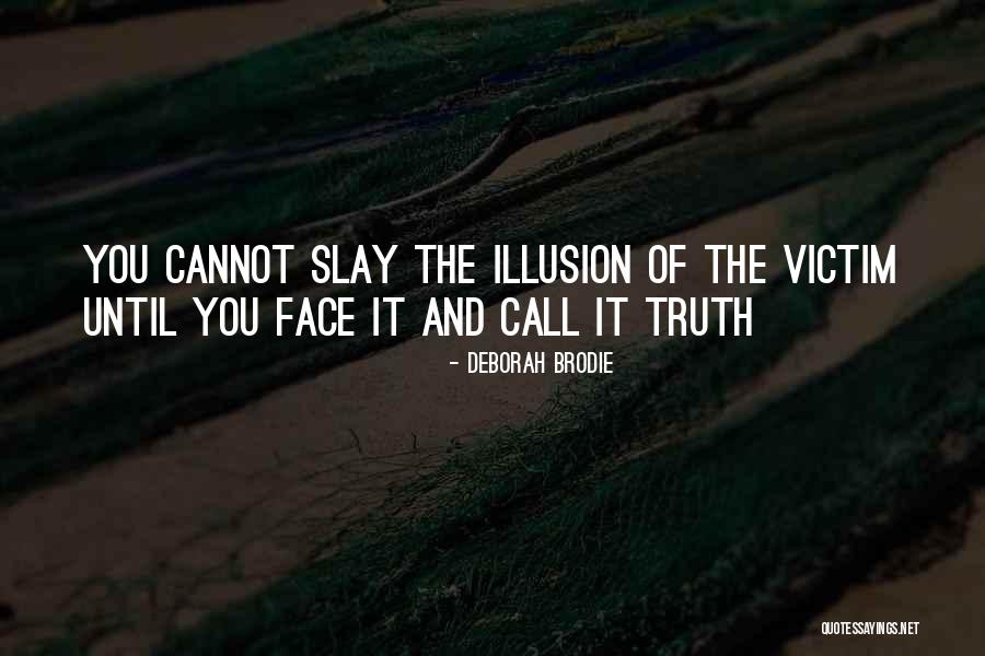 Deborah Brodie Quotes 2013522 Deborah Brodie Quotes 2013522