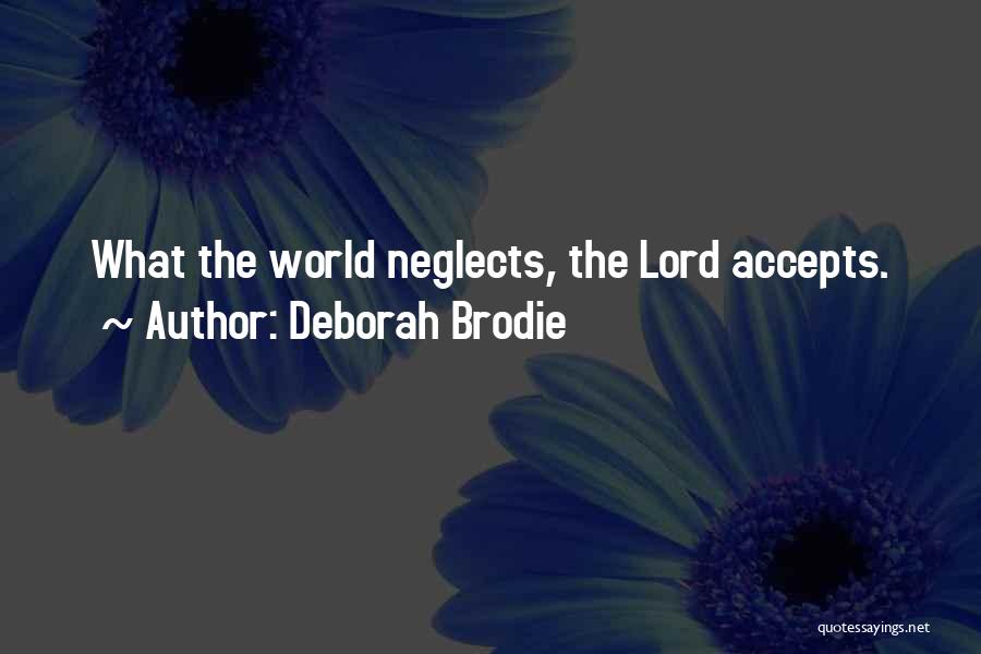 Deborah Brodie Quotes 709728