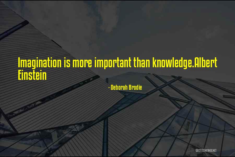Deborah Brodie Quotes 820265 Deborah Brodie Quotes 820265