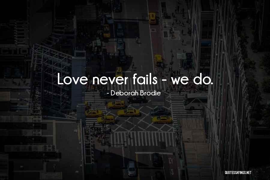 Deborah Brodie Quotes 889926 Deborah Brodie Quotes 889926