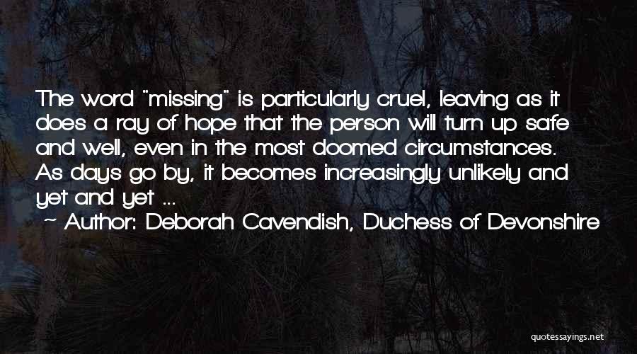 Deborah Cavendish, Duchess Of Devonshire Quotes 2174663