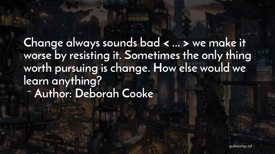 Deborah Cooke Quotes 1913360