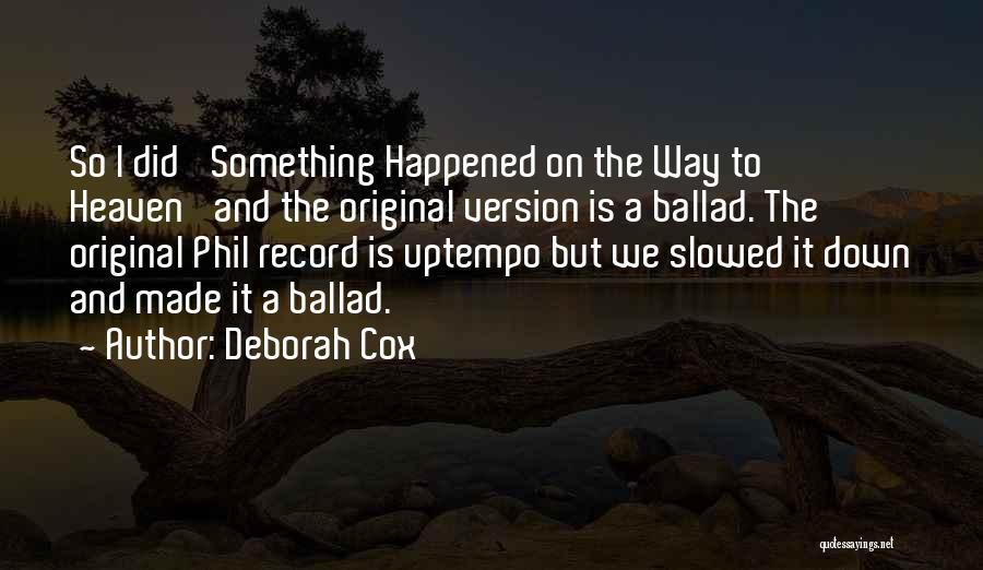 Deborah Cox Quotes 1707706