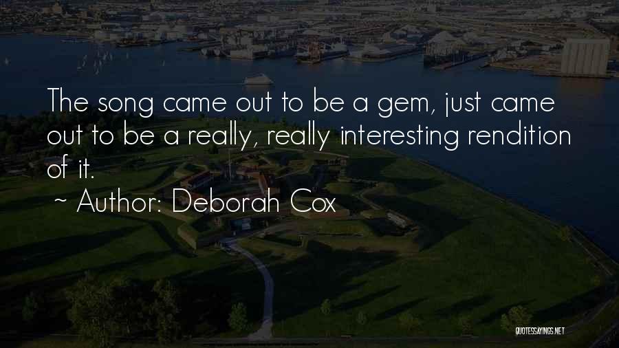 Deborah Cox Quotes 482468
