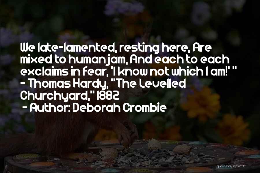 Deborah Crombie Quotes 1246779