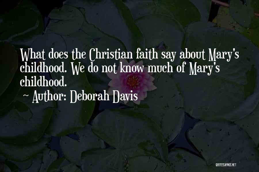 Deborah Davis Quotes 103793