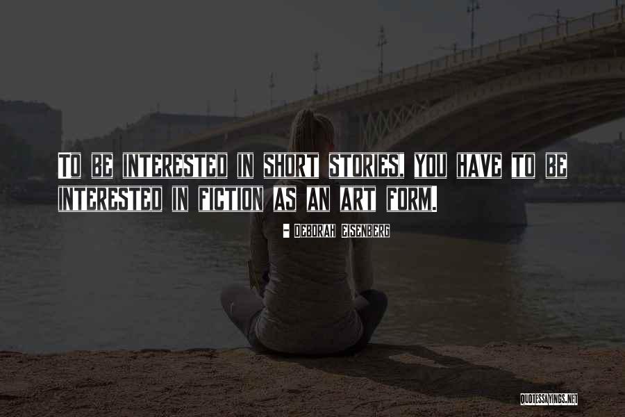 Deborah Eisenberg Quotes 1021378 Deborah Eisenberg Quotes 1021378