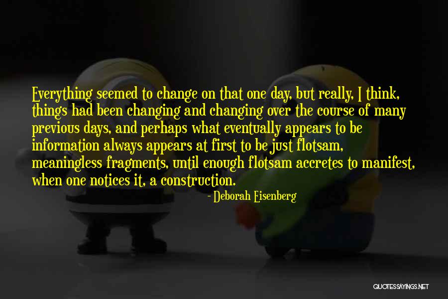 Deborah Eisenberg Quotes 1082311 Deborah Eisenberg Quotes 1082311
