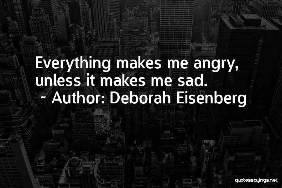 Deborah Eisenberg Quotes 1122064