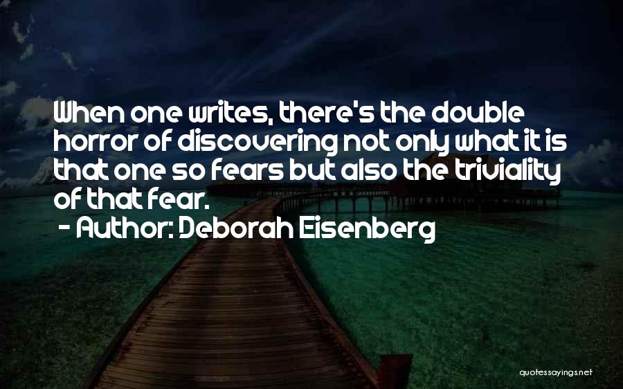 Deborah Eisenberg Quotes 1199526