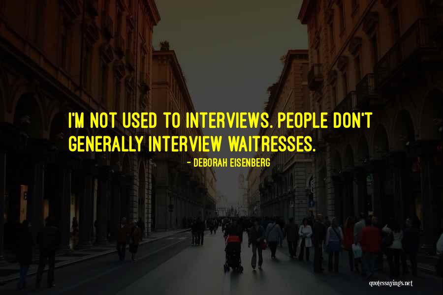 Deborah Eisenberg Quotes 1401369 Deborah Eisenberg Quotes 1401369