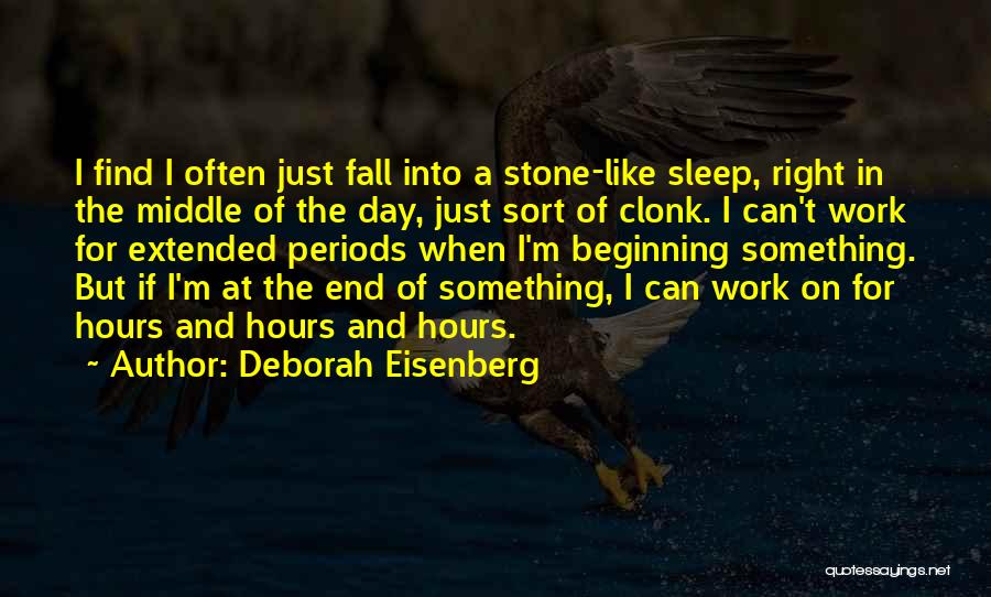 Deborah Eisenberg Quotes 1408837