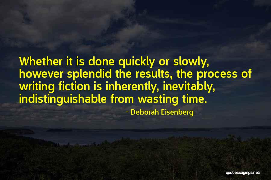 Deborah Eisenberg Quotes 1565597 Deborah Eisenberg Quotes 1565597