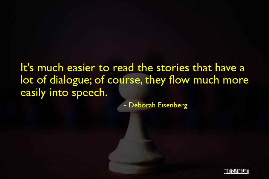 Deborah Eisenberg Quotes 1611849 Deborah Eisenberg Quotes 1611849