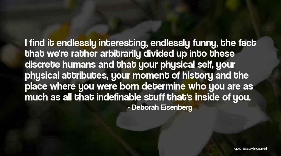 Deborah Eisenberg Quotes 1754282 Deborah Eisenberg Quotes 1754282