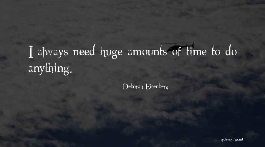 Deborah Eisenberg Quotes 217748 Deborah Eisenberg Quotes 217748