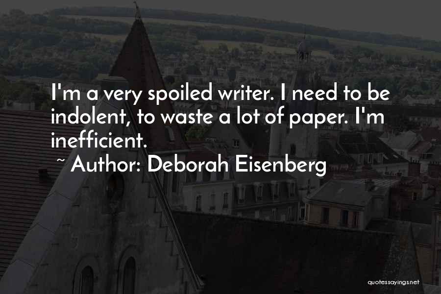 Deborah Eisenberg Quotes 232434