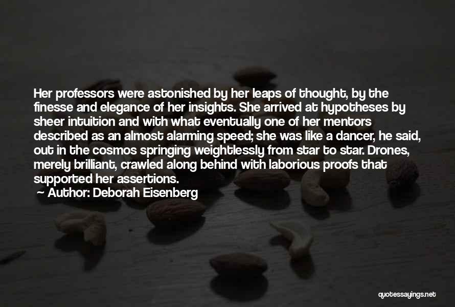 Deborah Eisenberg Quotes 436242