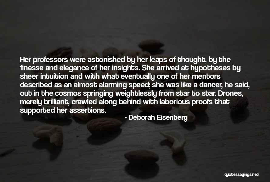 Deborah Eisenberg Quotes 436242