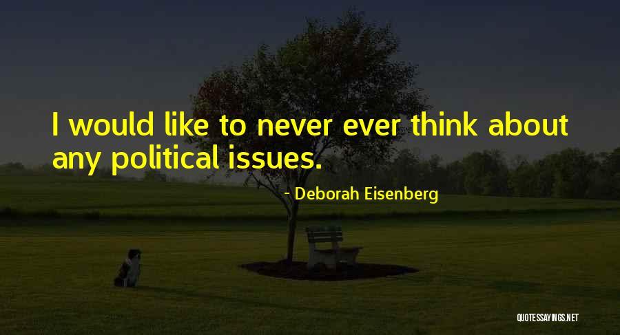 Deborah Eisenberg Quotes 847253