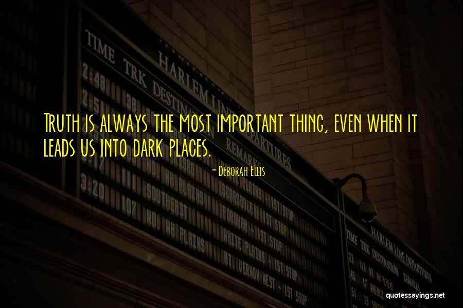 Deborah Ellis Quotes 564556 Deborah Ellis Quotes 564556
