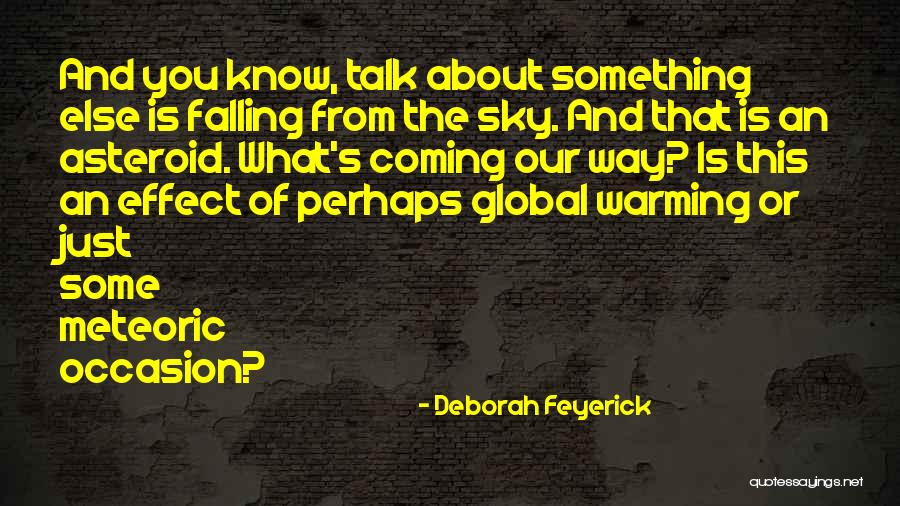 Deborah Feyerick Quotes 248593 Deborah Feyerick Quotes 248593