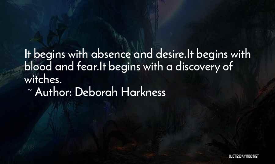 Deborah Harkness Discovery Of Witches Quotes By Deborah Harkness