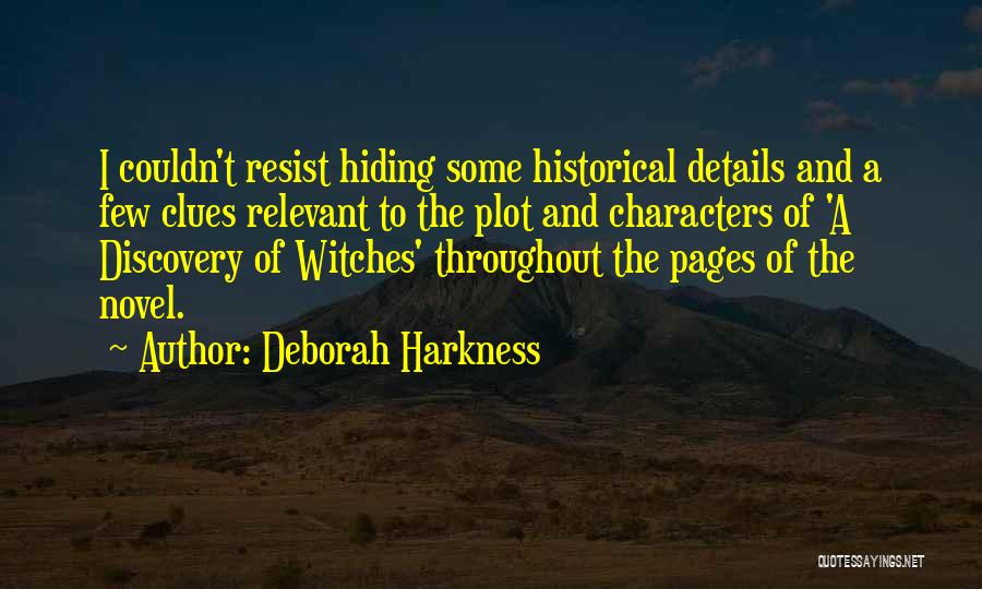 Deborah Harkness Quotes 1068613