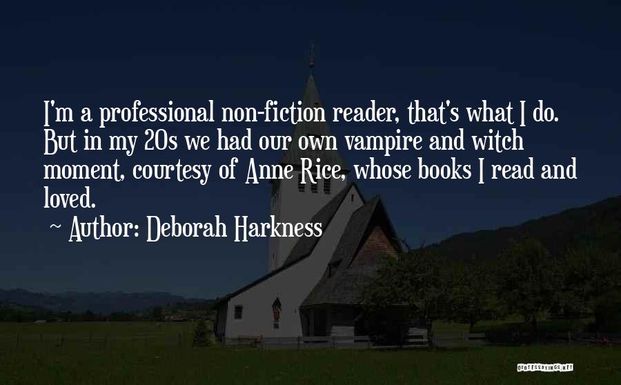 Deborah Harkness Quotes 1216972