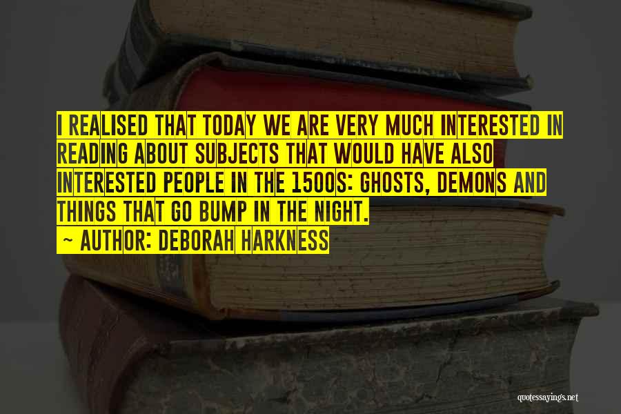 Deborah Harkness Quotes 1610499