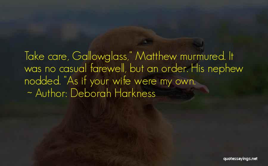 Deborah Harkness Quotes 1672265