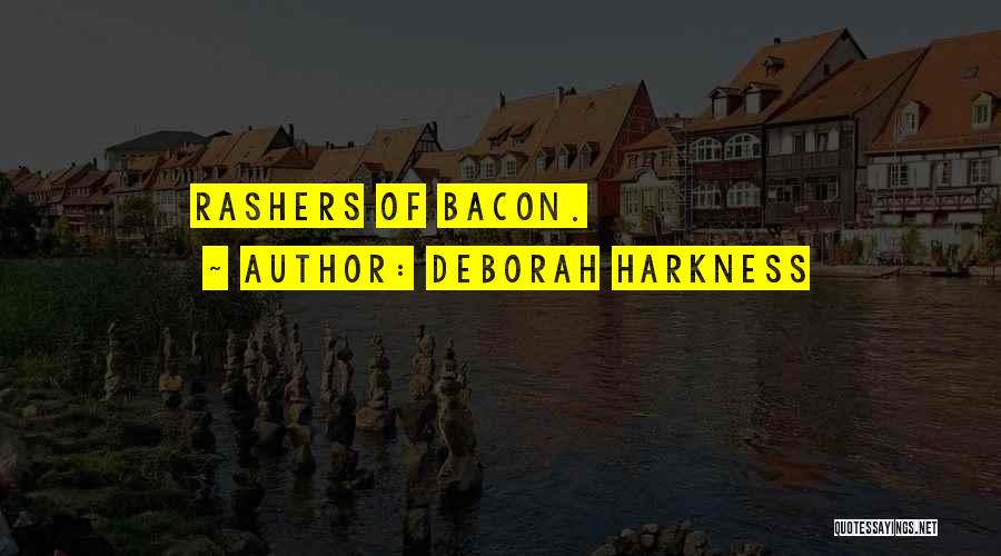 Deborah Harkness Quotes 1888231