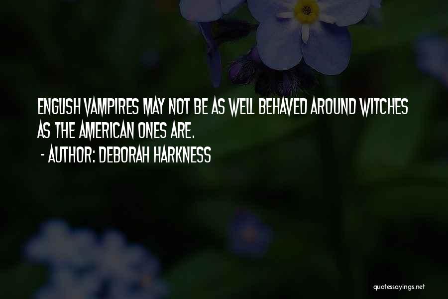 Deborah Harkness Quotes 2148260