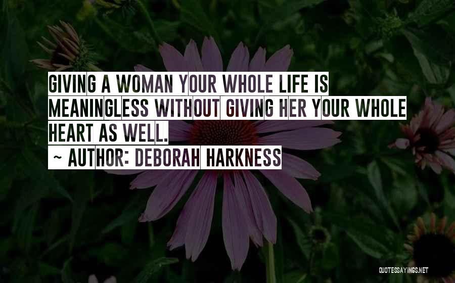 Deborah Harkness Quotes 2232692