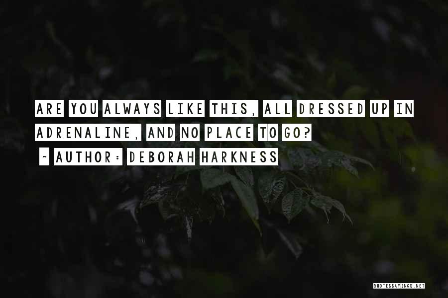 Deborah Harkness Quotes 752204