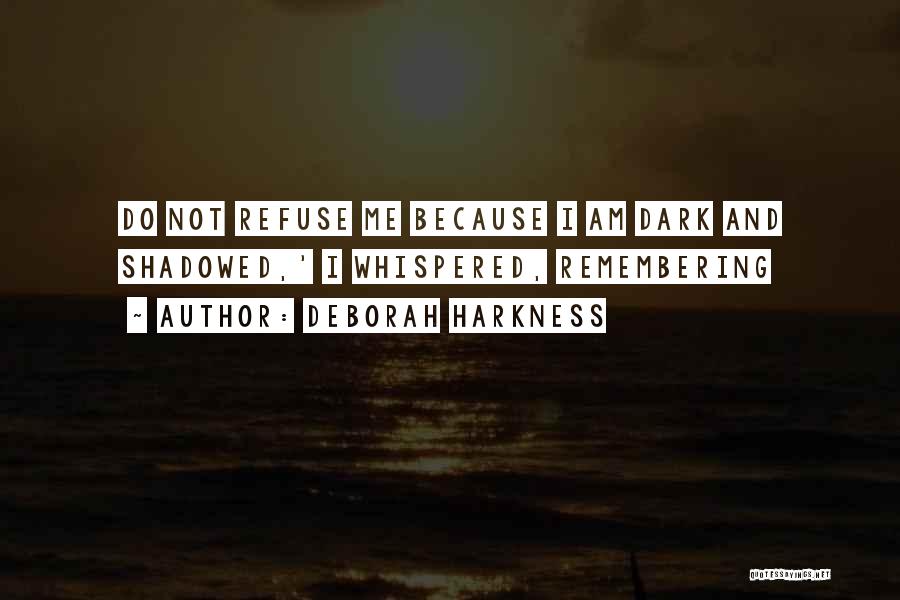 Deborah Harkness Quotes 758260