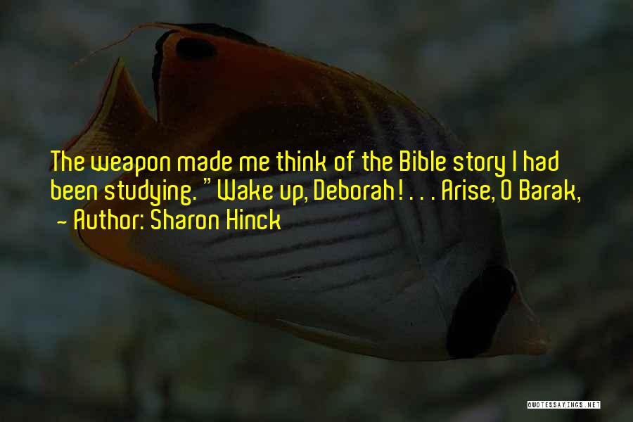 Deborah In The Bible Quotes By Sharon Hinck