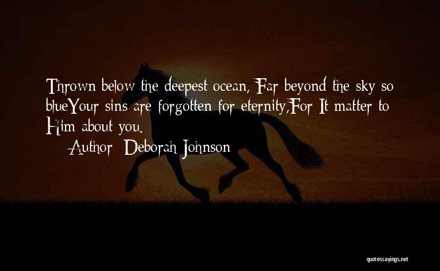 Deborah Johnson Quotes 1793444