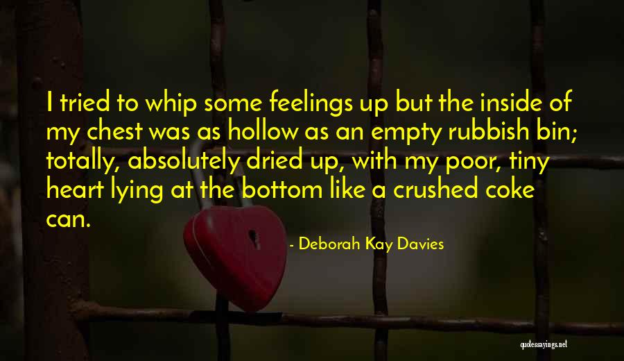 Deborah Kay Davies Quotes 2156310