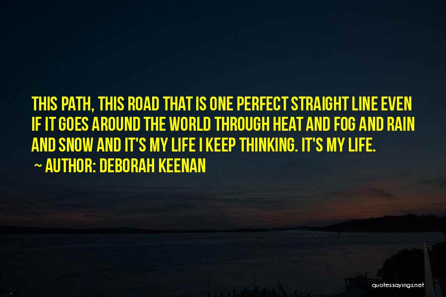 Deborah Keenan Quotes 864159