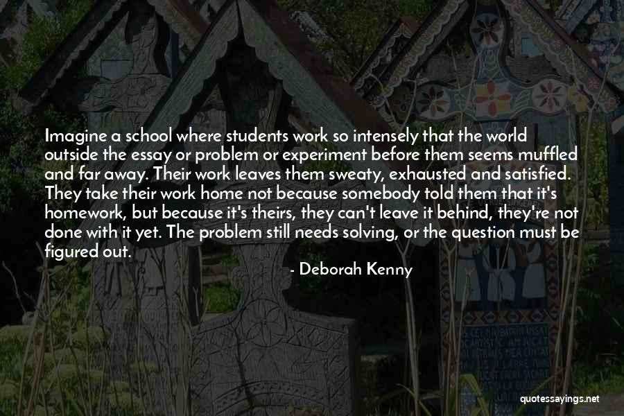 Deborah Kenny Quotes 1963005 Deborah Kenny Quotes 1963005