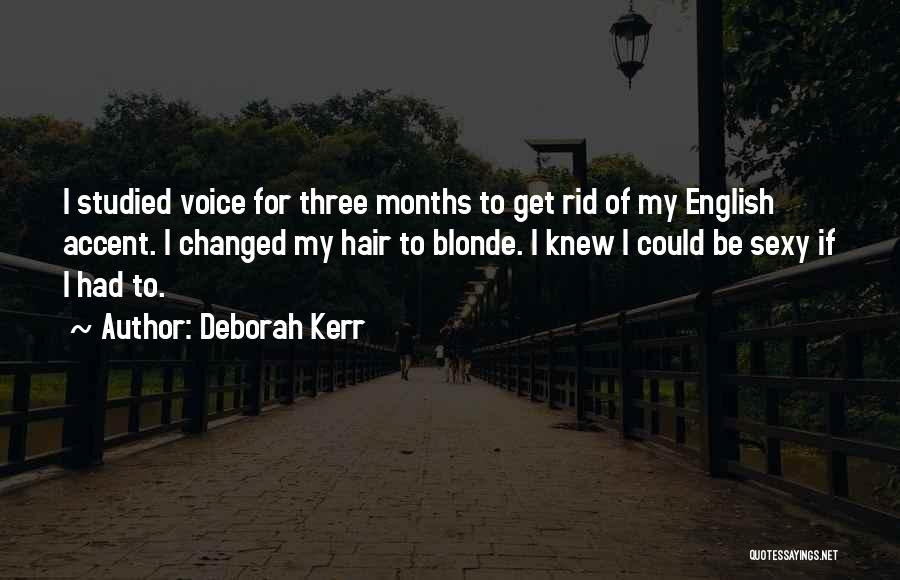 Deborah Kerr Quotes 282752