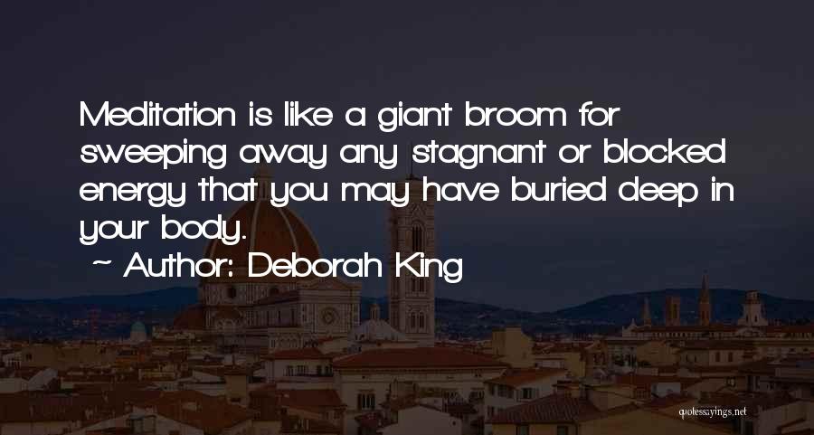 Deborah King Quotes 1061950